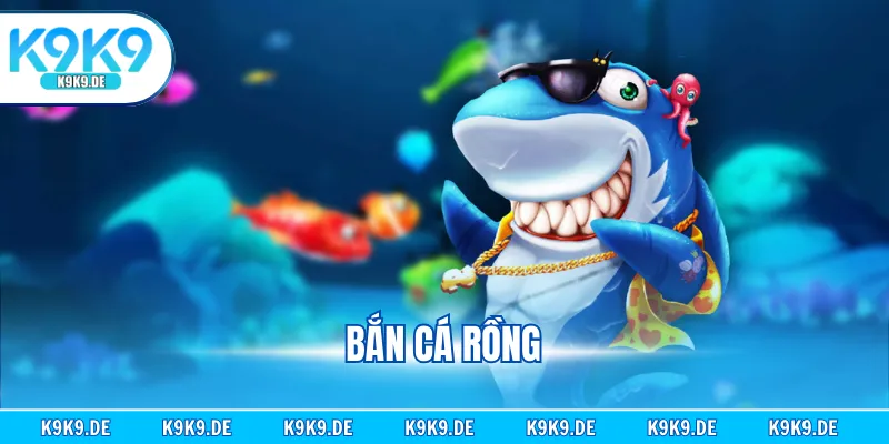 Bắn Cá Rồng - Trải Nghiệm Phiên Bản Săn Thưởng Đỉnh Cao